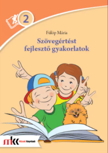 Flp Mria - SZVEGRTST FEJLESZT GYAKORLATOK 2. OSZTLY