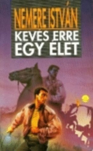 Nemere Istvn - Nemere Istvn csomag (5 ktet): Kevs erre egy let + j titkok knyve + Csak ktszer halhatsz meg + Aranyhl + Ha eljutunk Endorba