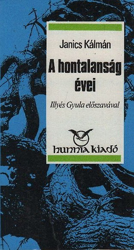 Janics K�lm�n - A hontalans�g �vei - A szlov�kiai magyar kisebbs�g a m�sodik vil�gh�bor� ut�n 1945-1948