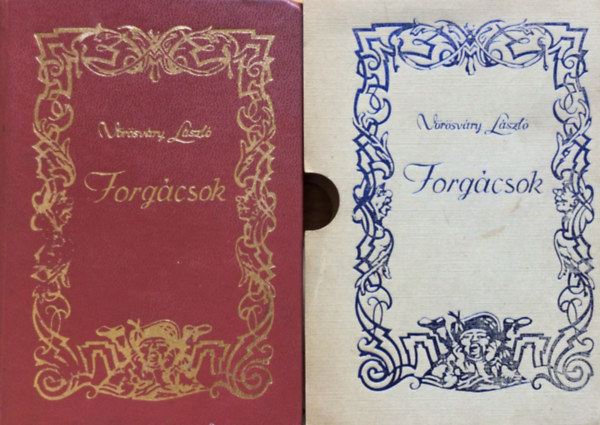 V�r�sv�ry L�szl� - Forg�csok