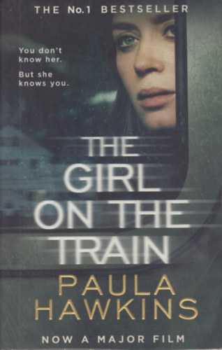 Paula Hawkins - The Girl on the Train