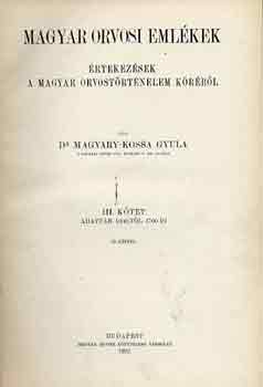 Dr. Magyary-Kossa Gyula - Magyar orvosi eml�kek III.