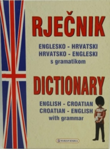 Englesko-hrvatski, hrvatsko-engleski rjenik s gramatikom (angol-horvt)