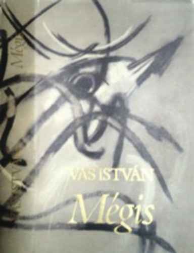 Vas István - Mégis (válogatott versek-dedikált)