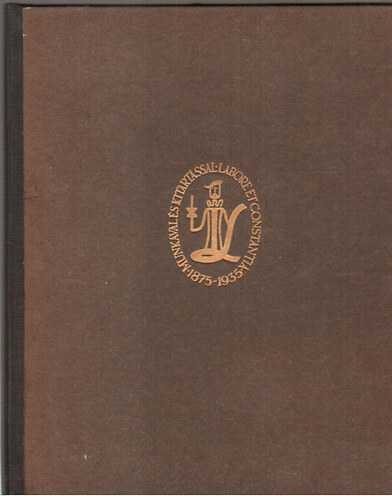 L�bl Dezs� - A L�bl-nyomda hatvan �ve