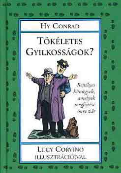 Hy Conrad - Tkletes gyilkossgok?