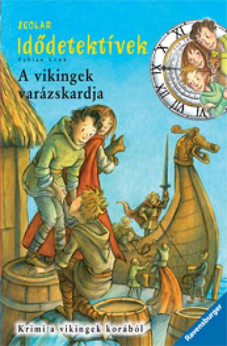 Fabian Lenk - A vikingek varzskardja