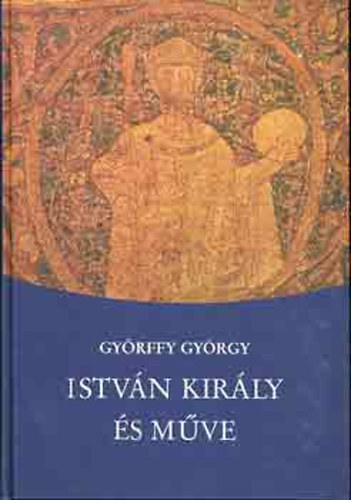 Istvn kirly s mve