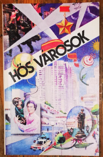 Szemjon Borzunov - H�s v�rosok