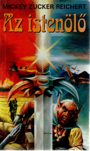 Mickey Zucker Reichert - Az istenölő