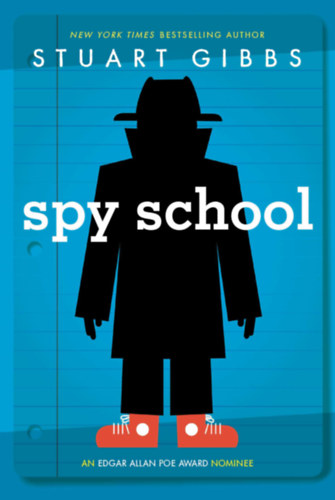 Stuart Gibbs - Spy School