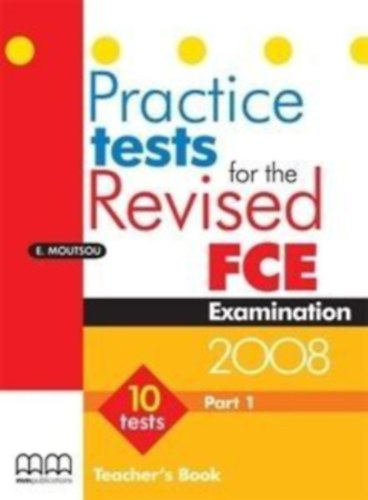 Practice tests for the Revised FCE - part 1- Teacher's Book