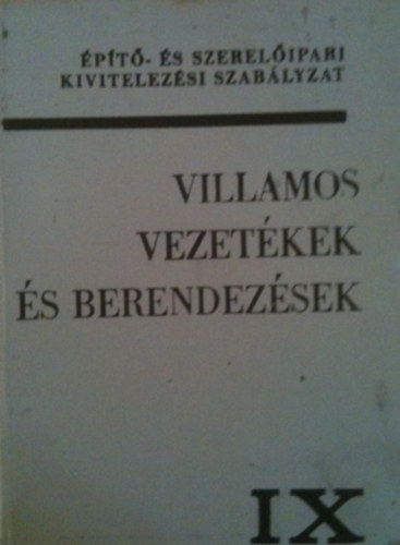 ptsgyi Tjkoztat Kzpont - Villamos vezetkek s berendezsek IX.