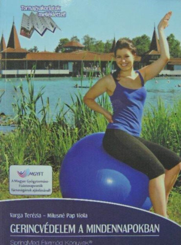 Pap Viola Varga Terézia - Gerincvédelem a mindennapokban