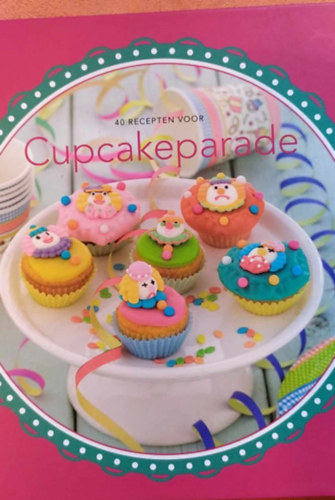 Cupcakeparade-40 recepten voor