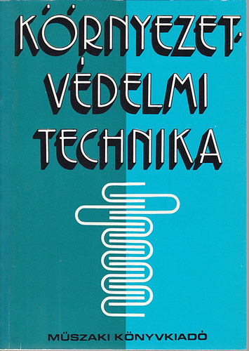 W. Jugel  (szerk.) - Krnyezetvdelmi technika