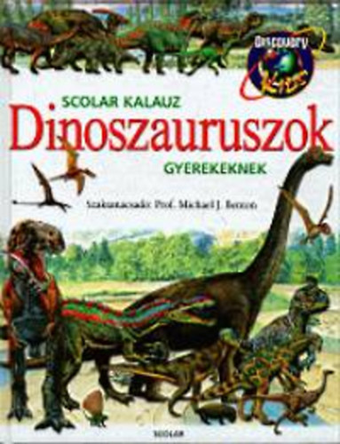 Michaelj. Benton - Dinoszauruszok