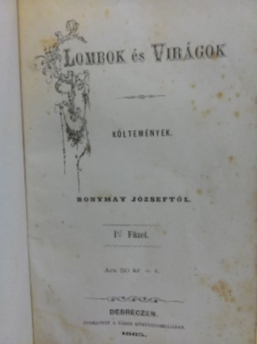 Bonyhay Jzsef - Lombok s virgok