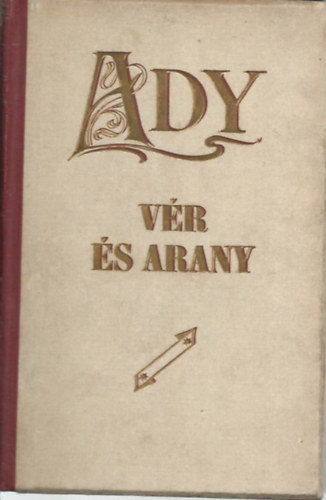 Ady Endre - Vr s arany