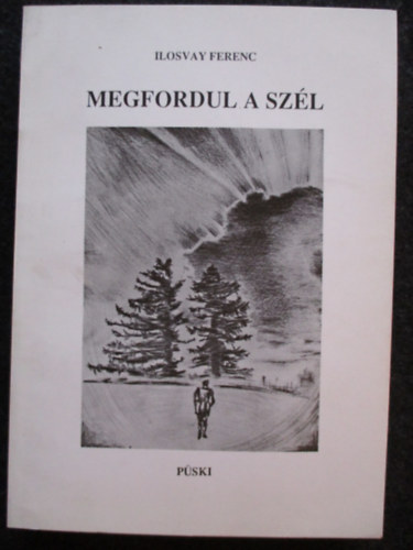 Ilosvay Ferenc - Megfordul a sz�l