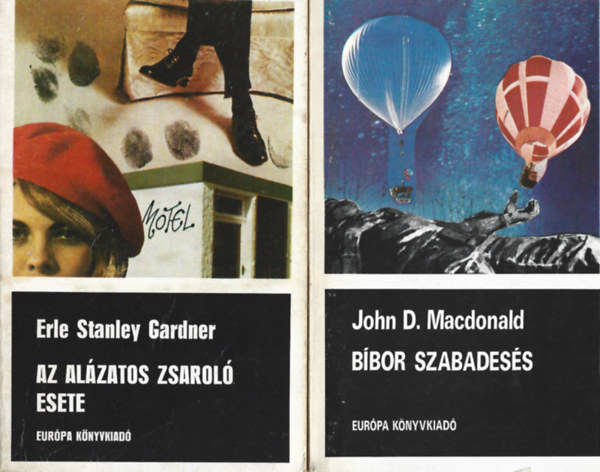 2 db bngyi trtnet, Erle Stanley Gardner: Az alzatos zsarol esete, John D. Macdonald: Bibor szabadess