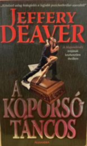 Jeffery Deaver - A kopors tncos