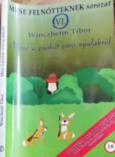 Winczheim Tibor - Mese a pusk�t v�v� nyulakr�l