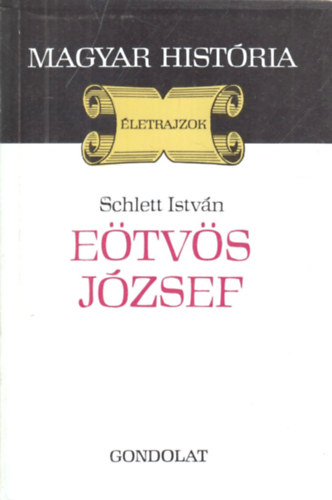 Schlett Istv�n - E�tv�s J�zsef
