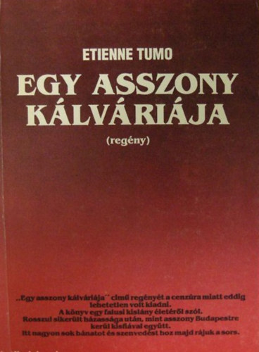 Egy asszony k�lv�ri�ja