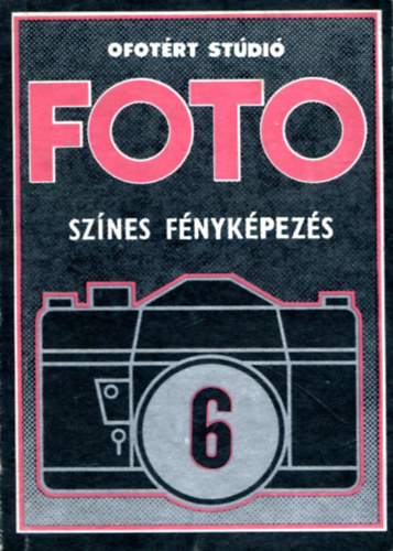 Iv�nyi L�szl�n� - Jesztl Jen� - Ofot�rt St�di� Foto 6. Sz�nes f�nyk�pez�s