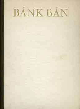 Katona J�zsef - B�nk b�n