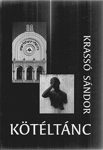 Krass� S�ndor - K�t�lt�nc - Adal�kok a p�csi zsid�s�g �s P�cs 20. sz�zadi t�rt�net�hez