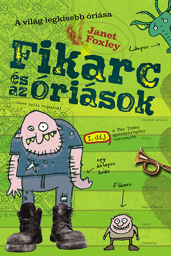 Janet Foxley - Fikarc �s az �ri�sok