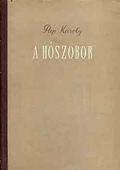 Pap Kroly - A hszobor