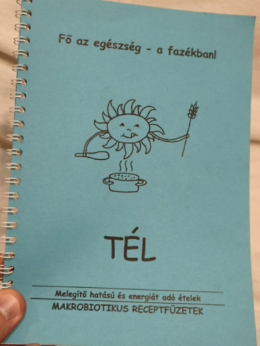 Sebesty�n Szilvia - T�li makrobiotikus �telek