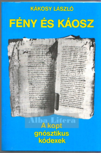 K�kosy L�szl� - F�ny �s k�osz