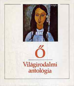 Borb�ly S�ndor - � (vil�girodalmi antol�gia)