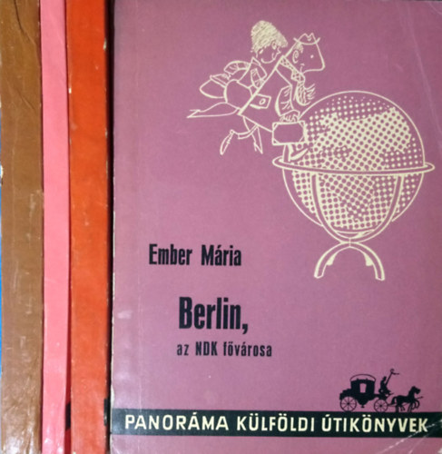 Fajth Tibor, Lindner Lszl Ember Mria - Panorma klfldi tiknyvek (4 db): Berlin, az NDK fvrosa + Mnchen + Krutazs Svjcban + Drezda, Lipcse, Szsz-Svjc