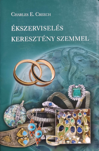 Charles E. Creech - kszervisels keresztny szemmel