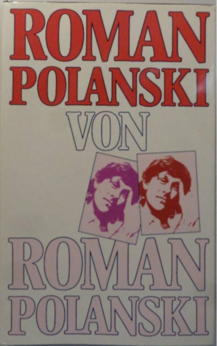 Roman Polanski - Roman Polanski