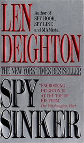 Len Deighton - Spy Sinker