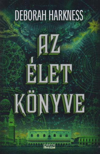 Deborah Harkness - Az let knyve