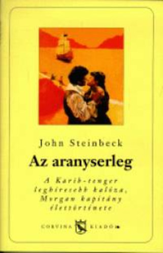 John Steinbeck - Az aranyserleg