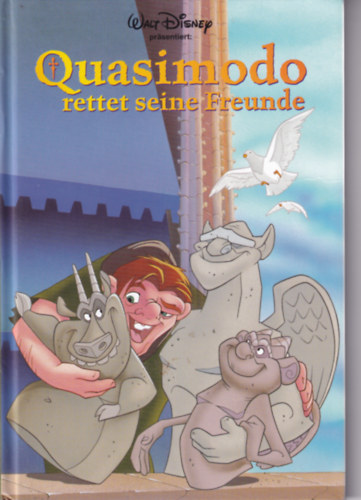 Walt Disney - Quasimodo rettet seine Freunde