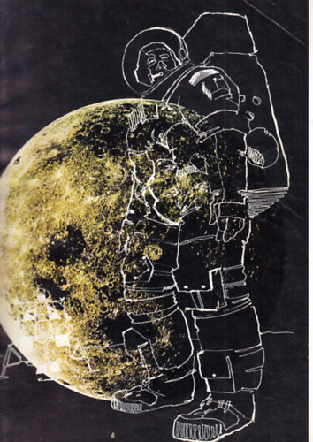 North American Rockwell Corporation (összeáll.) - Ember a Holdon