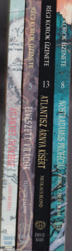 4 db. Régi korok üzenete sorozat: Nostradamus próféciái + Atlantisz árnya kísért + Elveszett világok + Atlantisz öröksége