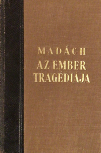 Madch Imre - Az ember tragdija