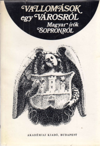 Sarkady S�ndor  (szerk.) - Vallom�sok egy v�rosr�l