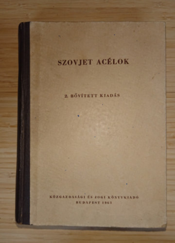 Szovjet ac�lok (2. b�v�tett kiad�s)