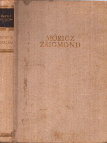 Móricz Zsigmond - Pillangó-Árvácska
